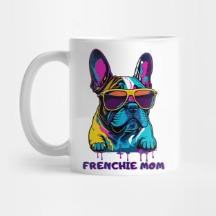 French Bulldog Frenchie Dog Mom Mother's Day Gift Mug